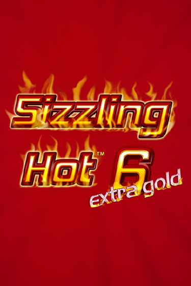 Sizzling Hot 6 Extra Gold - играть онлайн | Казино Рояль - без регистрации