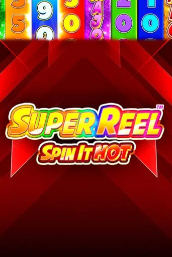 Super Reel: Spin it Hot! - играть онлайн | Казино Рояль - без регистрации