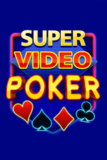 Super Video Poker - играть онлайн | Казино Рояль - без регистрации