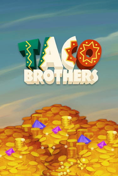 Taco Brothers - играть онлайн | Казино Рояль - без регистрации