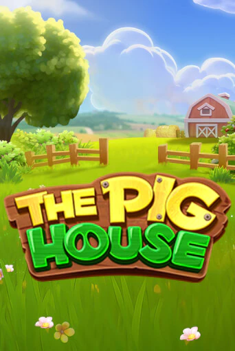 The Pig House - играть онлайн | Казино Рояль - без регистрации