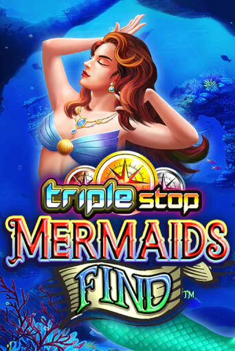 Triple Stop: Mermaids Find - играть онлайн | Казино Рояль - без регистрации