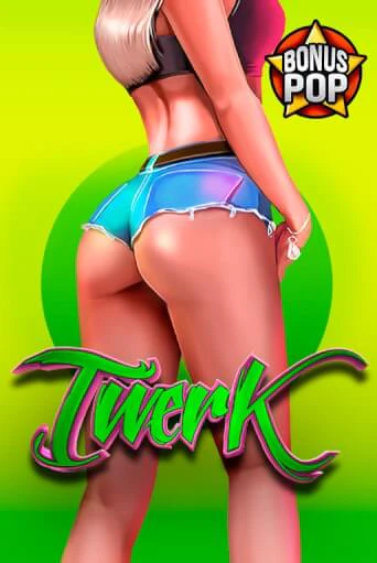 Twerk - играть онлайн | Казино Рояль - без регистрации