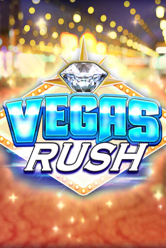 Vegas Rush - играть онлайн | Казино Рояль - без регистрации