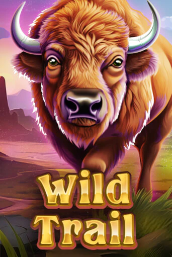 WILD TRAIL - играть онлайн | Казино Рояль - без регистрации