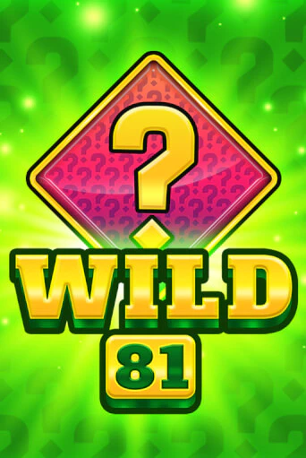 Wild 81 - играть онлайн | Казино Рояль - без регистрации