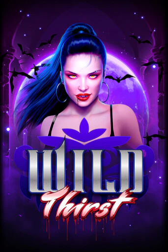 Wild Thirst - играть онлайн | Казино Рояль - без регистрации