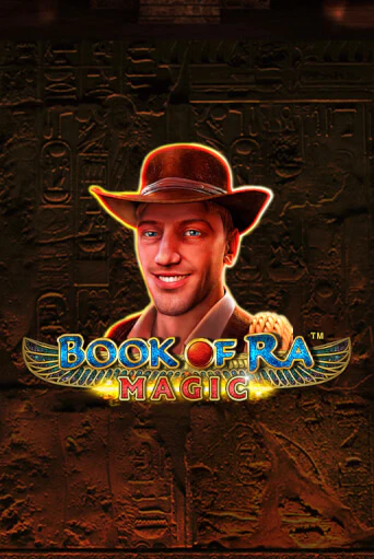 Book of Ra Magic - играть онлайн | Казино Рояль - без регистрации