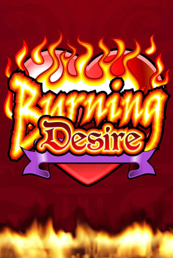 Burning Desire - играть онлайн | Казино Рояль - без регистрации