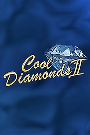 Cool Diamonds II - играть онлайн | Казино Рояль - без регистрации