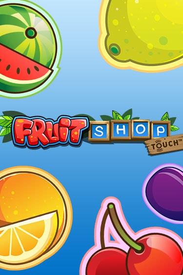 Fruit Shop™ - играть онлайн | Казино Рояль - без регистрации