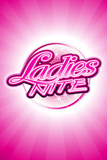 Ladies Nite - играть онлайн | Казино Рояль - без регистрации