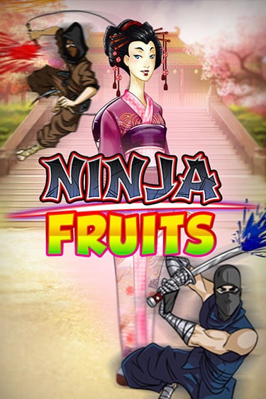 Ninja Fruits - играть онлайн | Казино Рояль - без регистрации