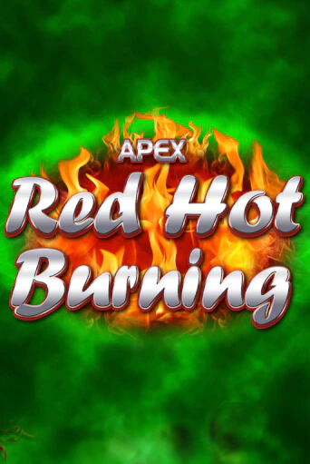Red Hot Burning - играть онлайн | Казино Рояль - без регистрации