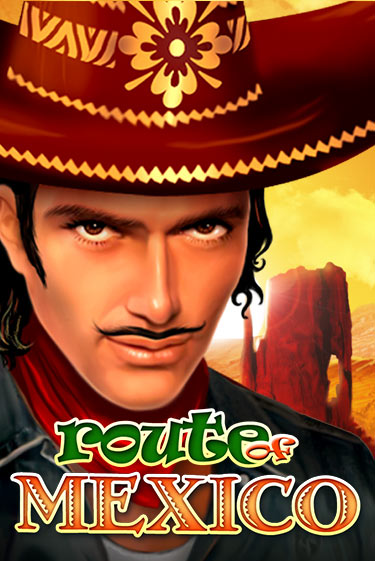 Route Of Mexico - играть онлайн | Казино Рояль - без регистрации