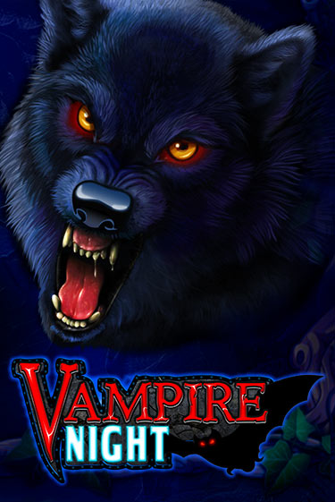 Vampire Night - играть онлайн | Казино Рояль - без регистрации
